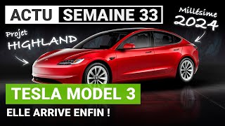Tesla Model 3 Highland : dans les starting blocks !
